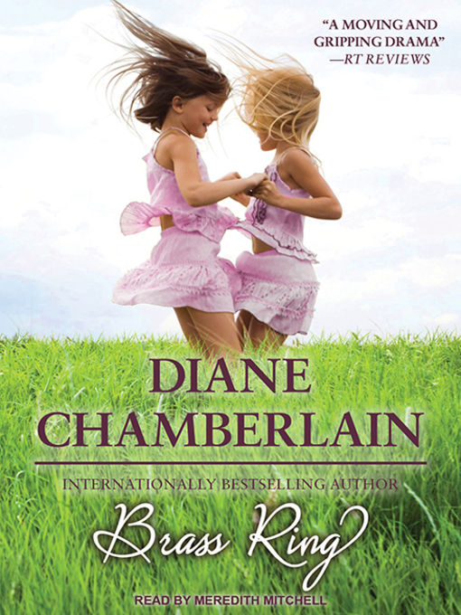 Title details for Brass Ring by Diane Chamberlain - Available